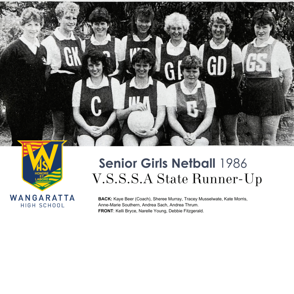 1986 Senior Girls Netball Wangaratta High School State Runner Up