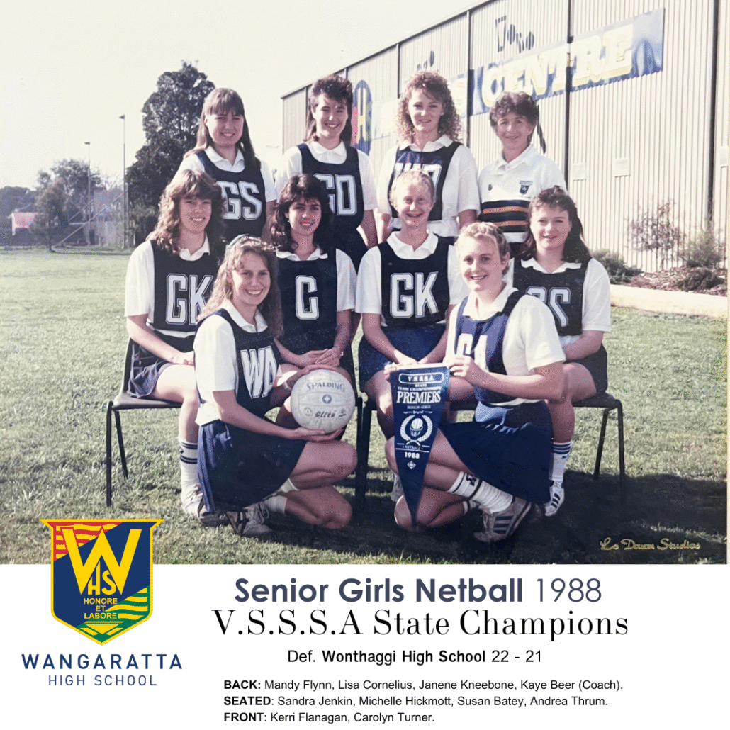 1988 Senior Girls Netball State Champions Wangaratta High School